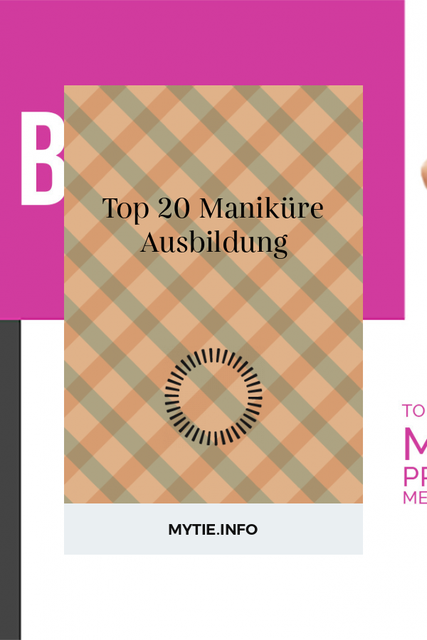 Top 20 Maniküre Ausbildung